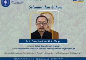 Ketua Departemen Silvikultur 2021/2025: Dr. Omo Rusdiana