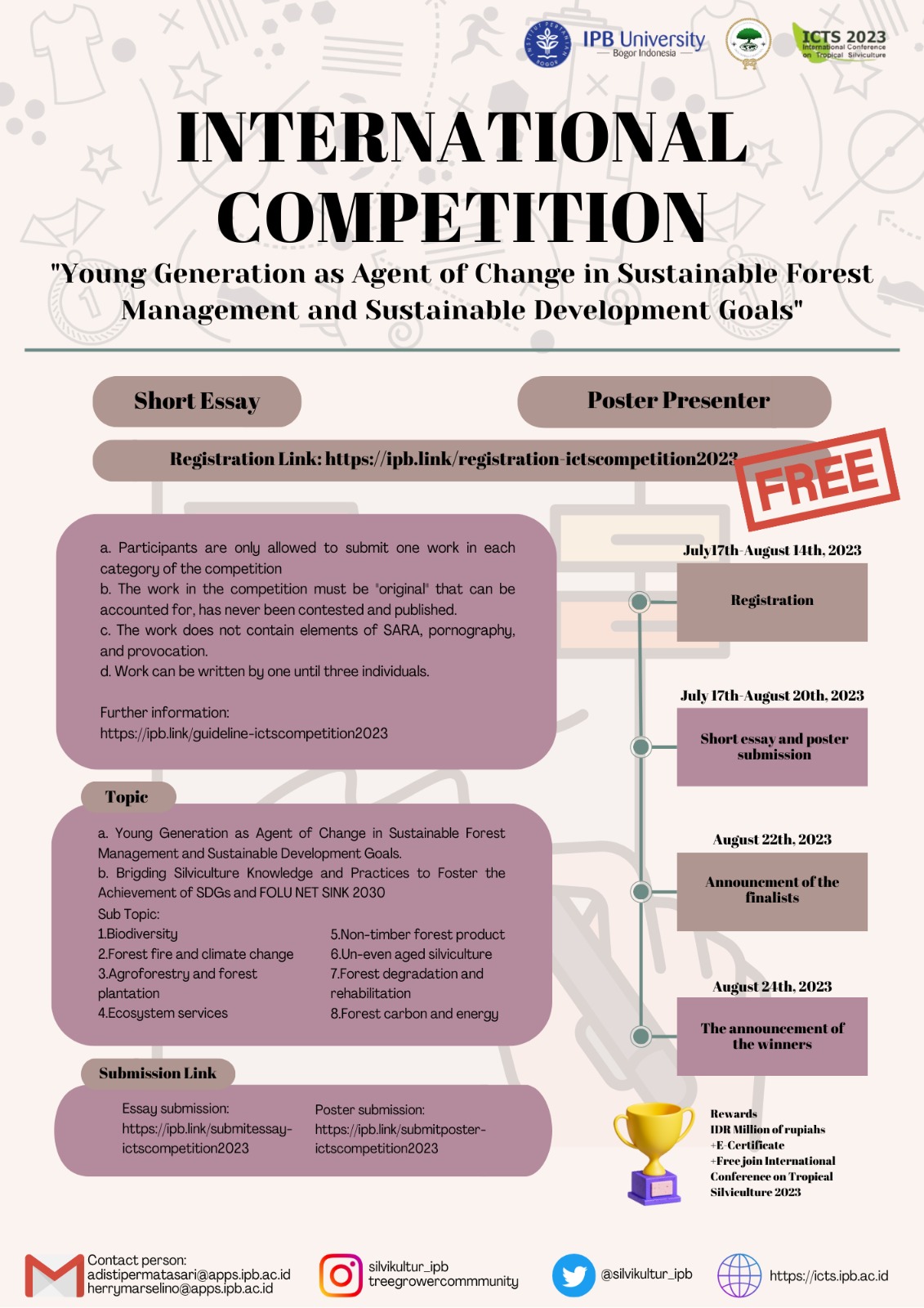 International Conference on Tropical Silviculture (ICTS) Competition