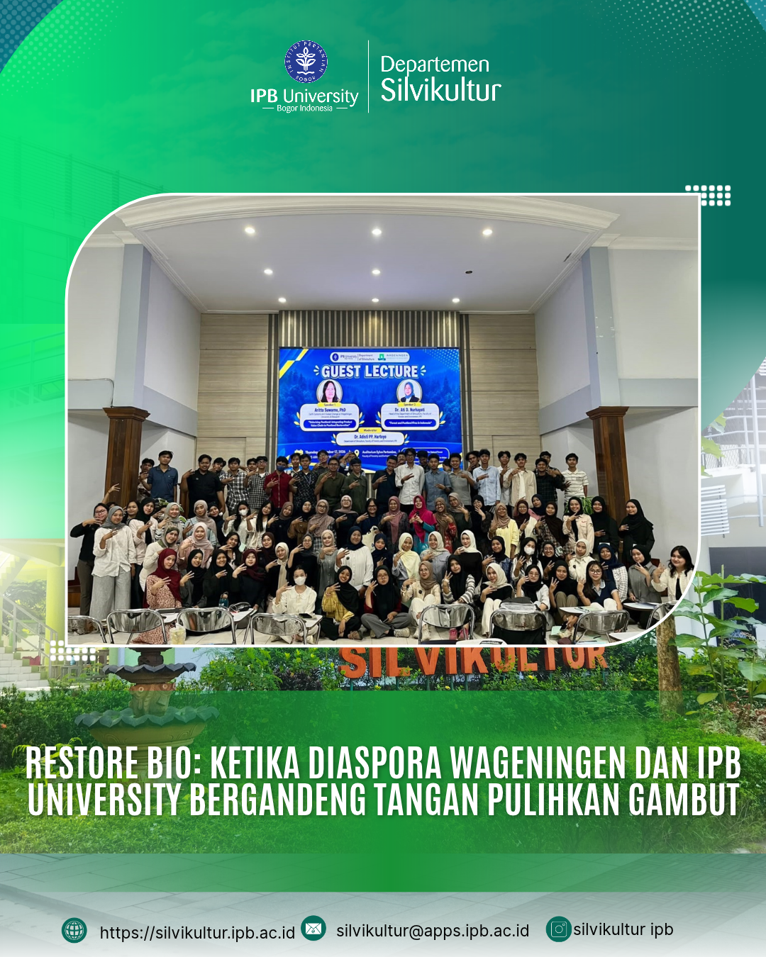 Restore Bio: Ketika Diaspora Wageningen dan IPB University Bergandeng Tangan Pulihkan Gambut